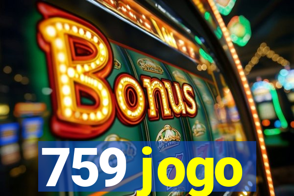 759 jogo